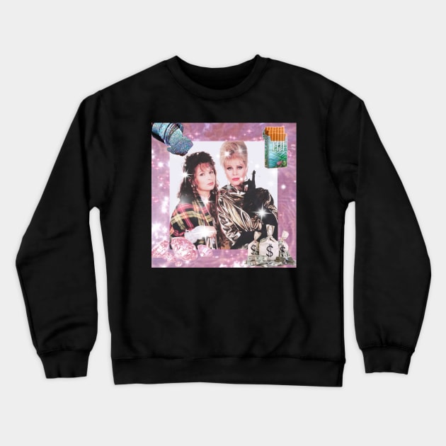 Absolutely Fabulous Darling! Crewneck Sweatshirt by DestroyMeDaddy